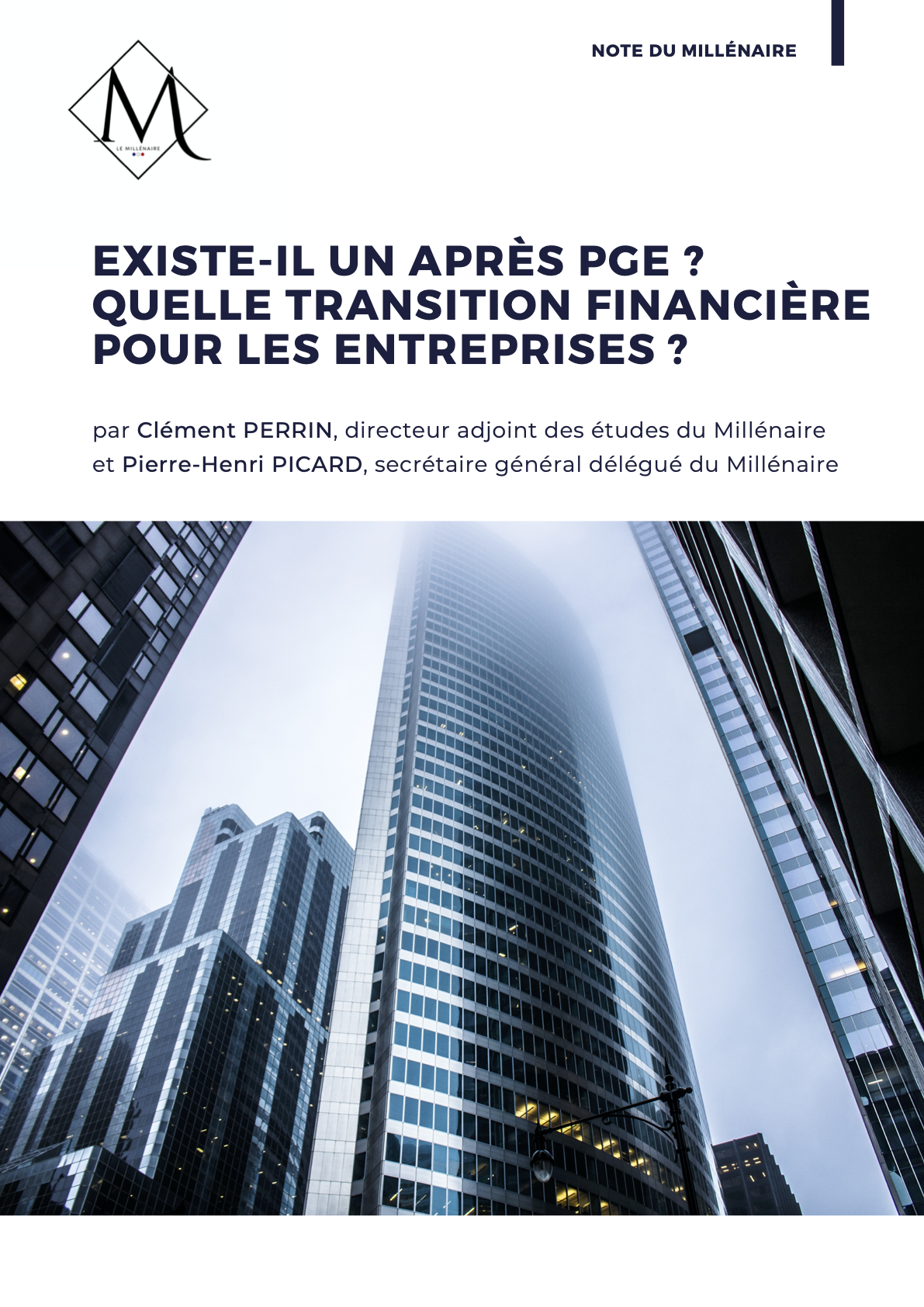 Existe-t-il un après PGE ? Quelle transition financière pour les entreprises ?