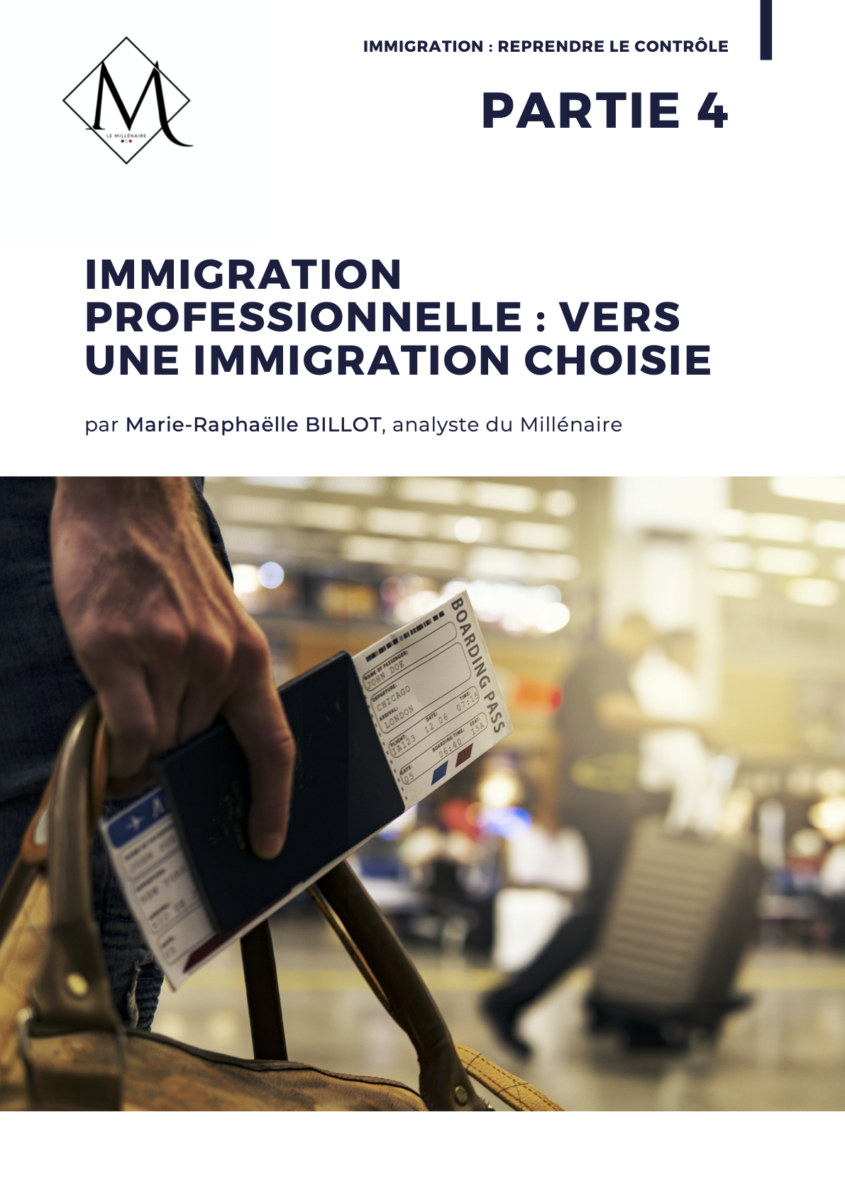 Immigration professionnelle : vers une immigration choisie
