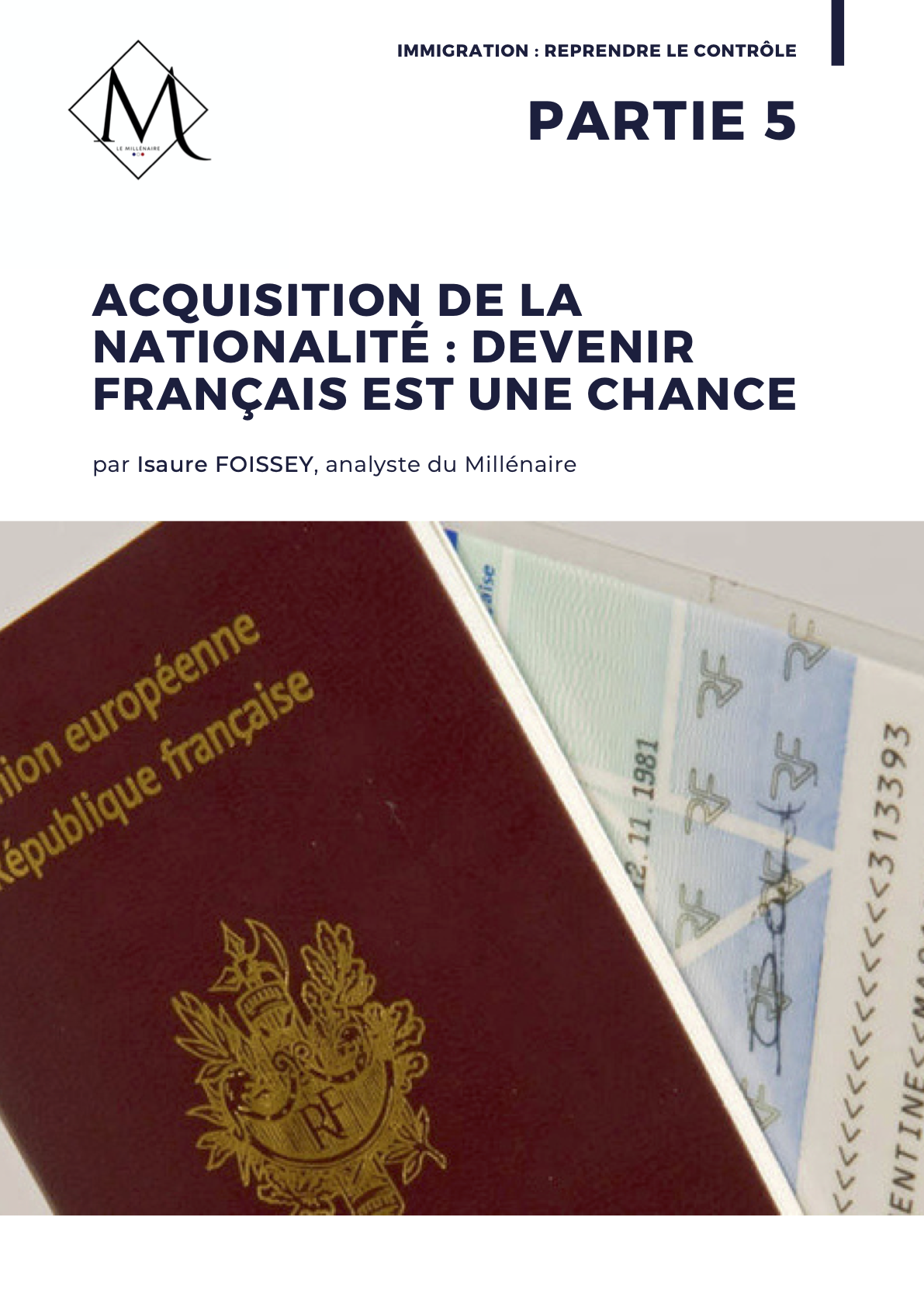 Couverture de la note : Acquisition de la nationalité : devenir français est une chance