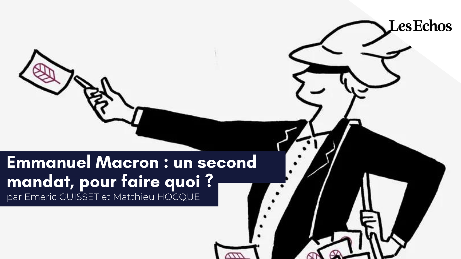 Emmanuel Macron un second mandat, pour faire quoi (1)
