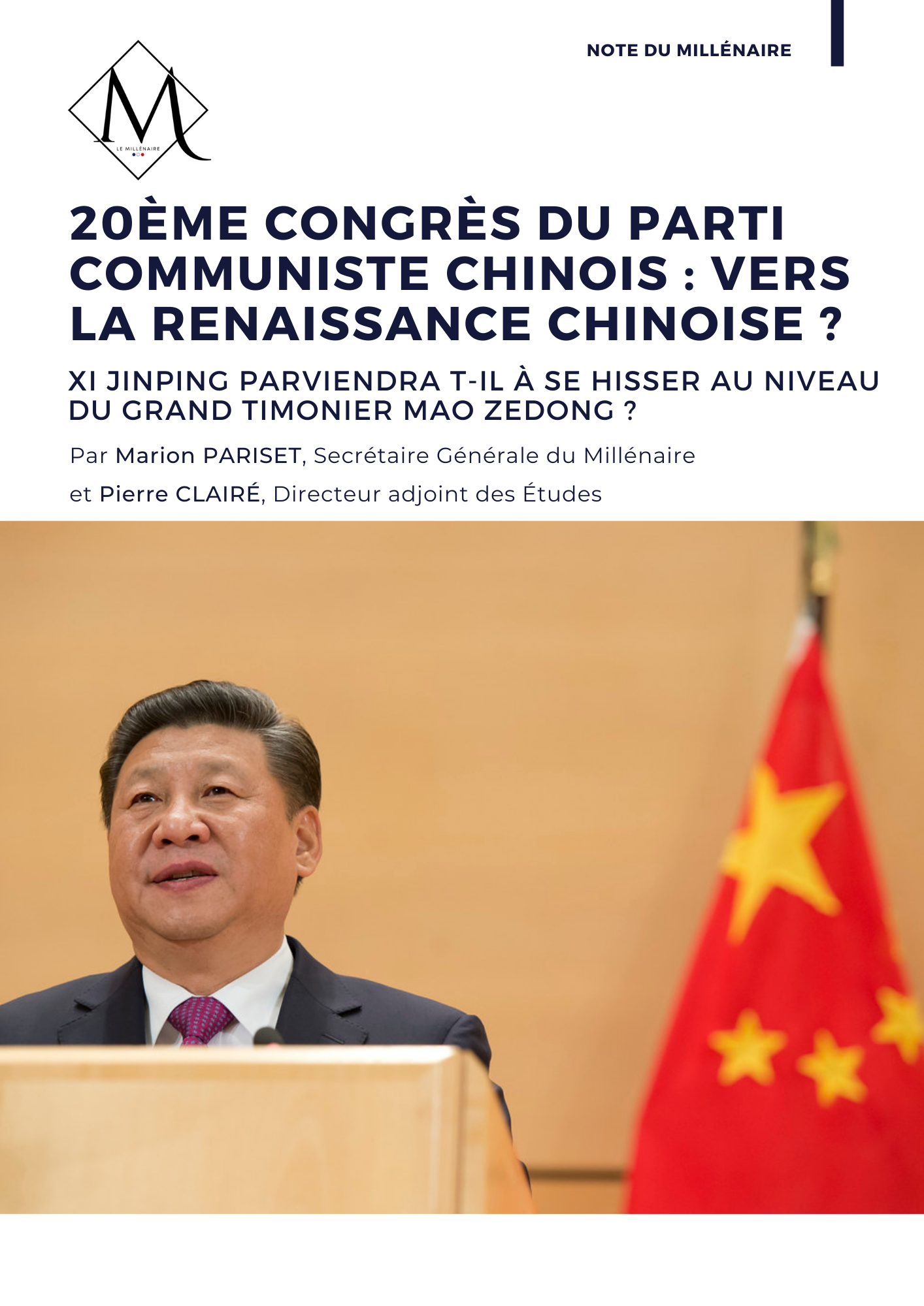 20ÈME CONGRÈS DU PARTI COMMUNISTE CHINOIS : VERS LA RENAISSANCE CHINOISE ?