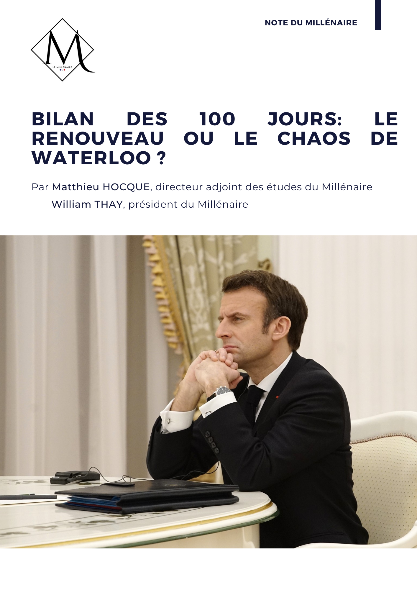 Couverture de la note : Bilan des 100 jours: renouveau ou Waterloo ?