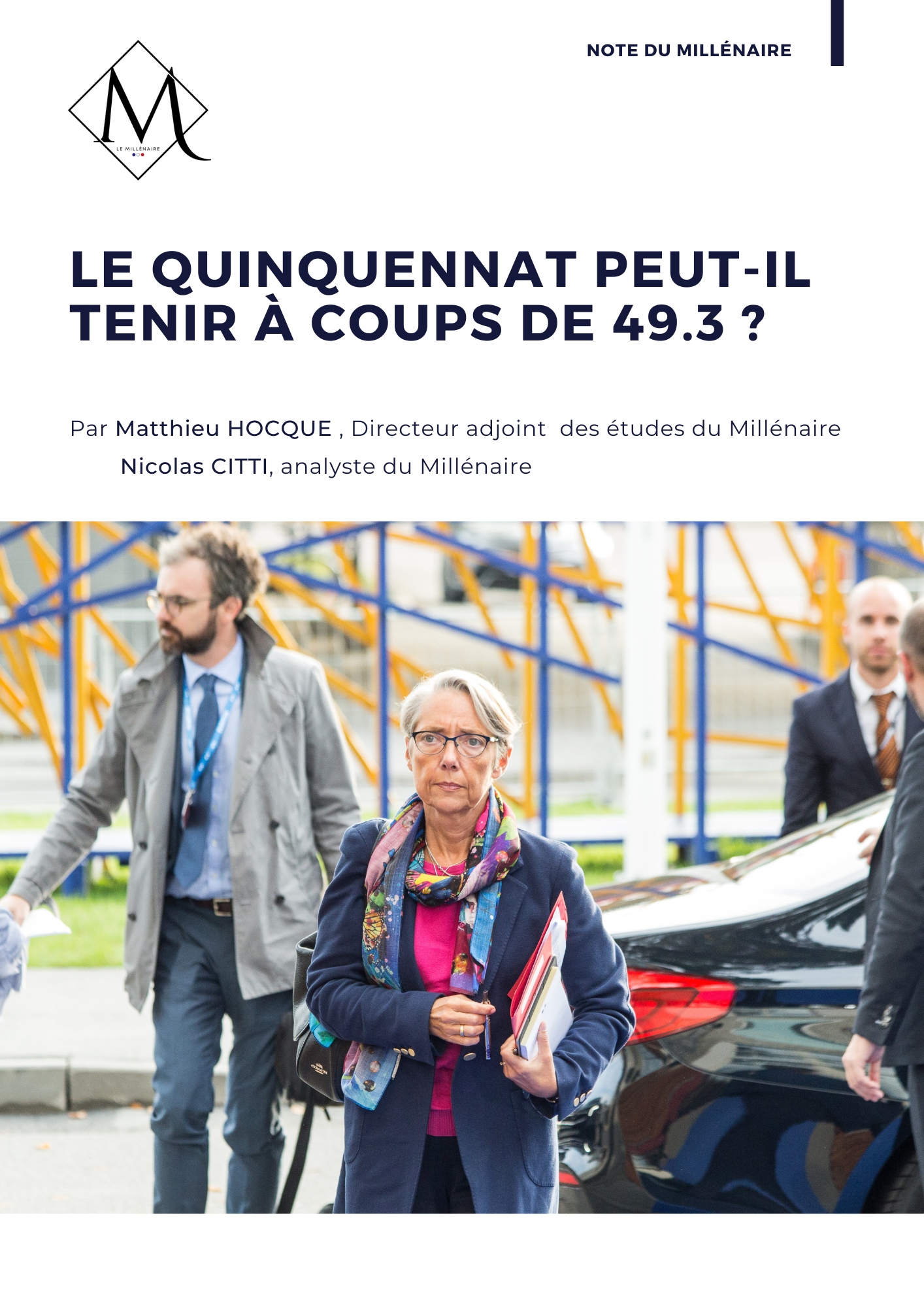 Couverture de la note : Le quinquennat peut-il tenir à coups de 49.3 ?