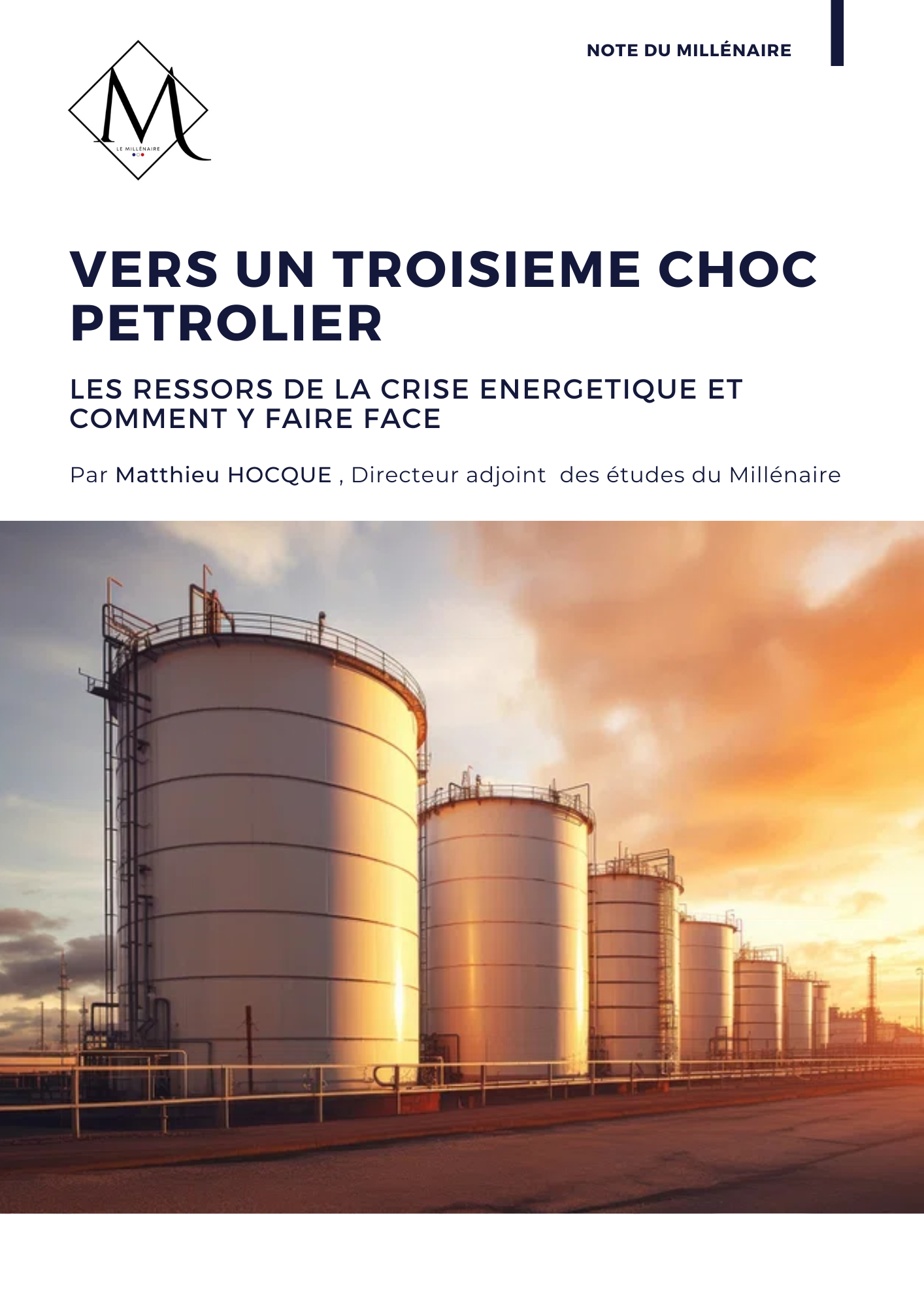 Couverture de la note : Vers un troisième choc pétrolier : les ressorts de la crise énergétique et comment y faire face