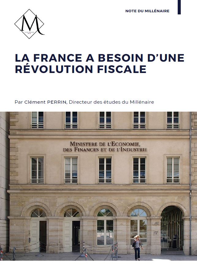 Couverture de la note : La France a besoin d'une révolution fiscale