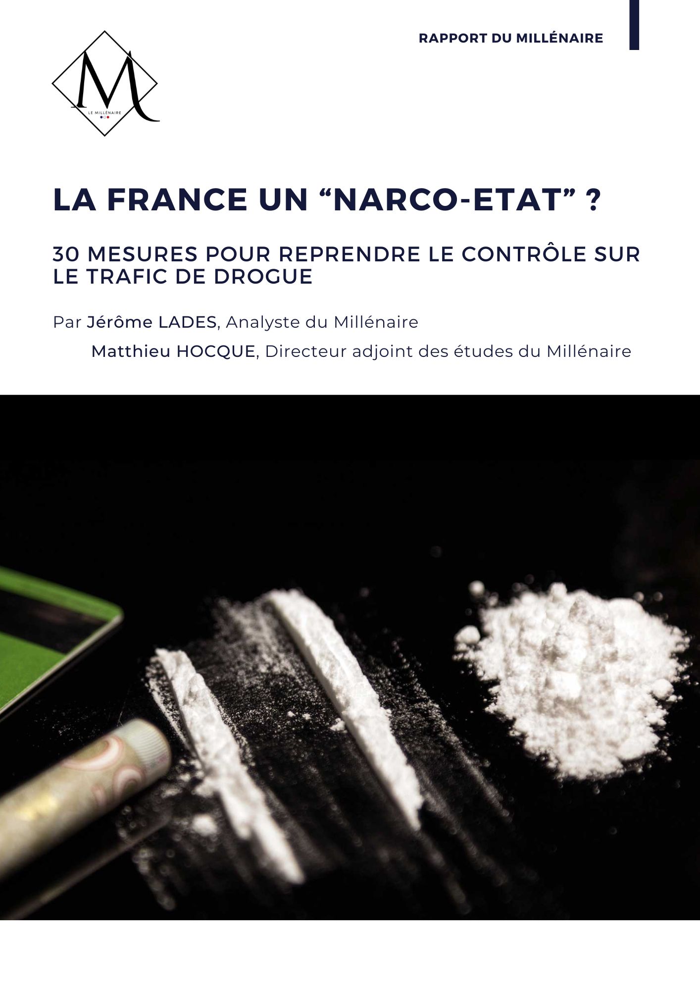 La France un “narco-Etat” ?
