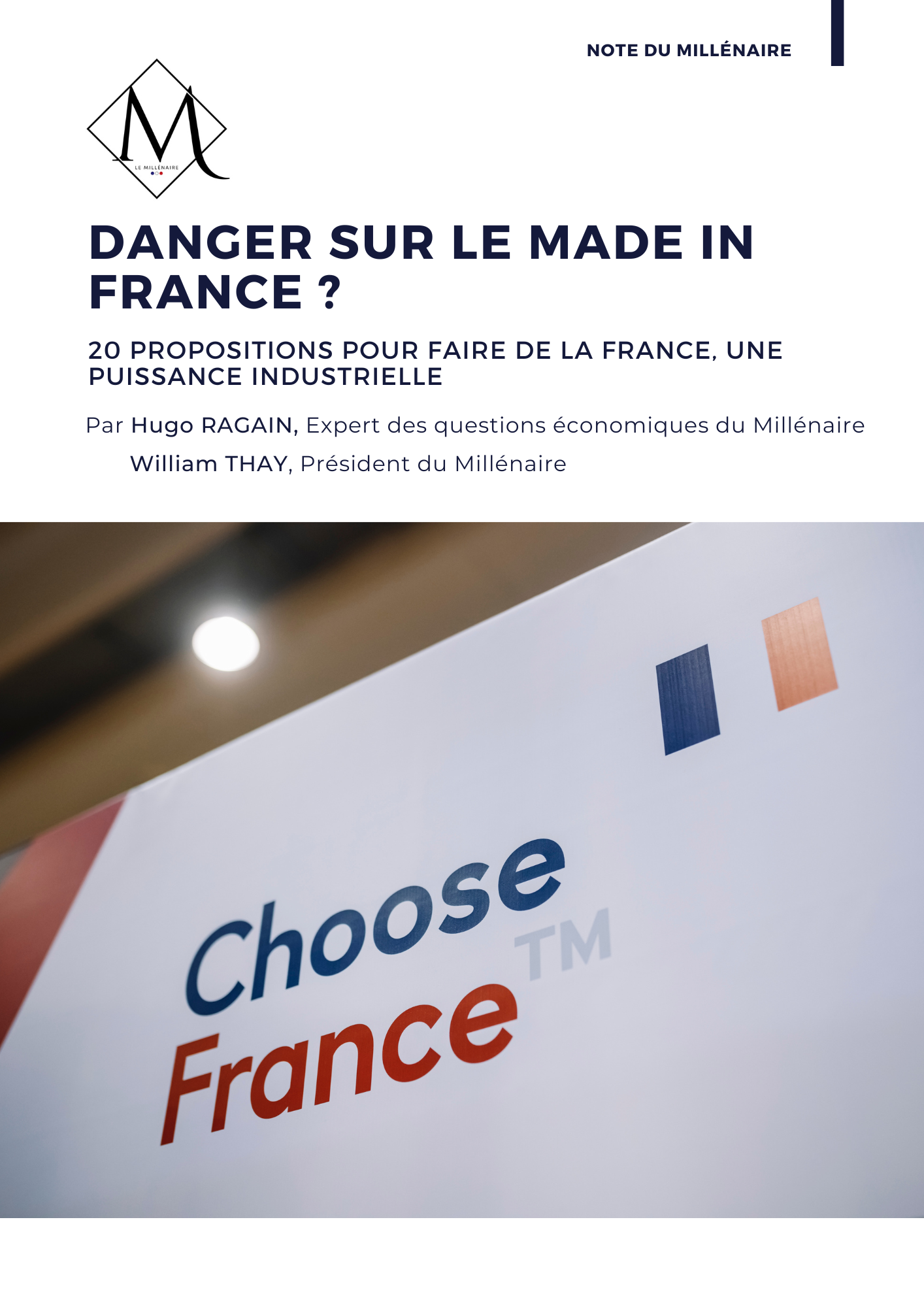 Danger sur le Made in France ? 20 propositions pour faire de la France, une puissance industrielle
