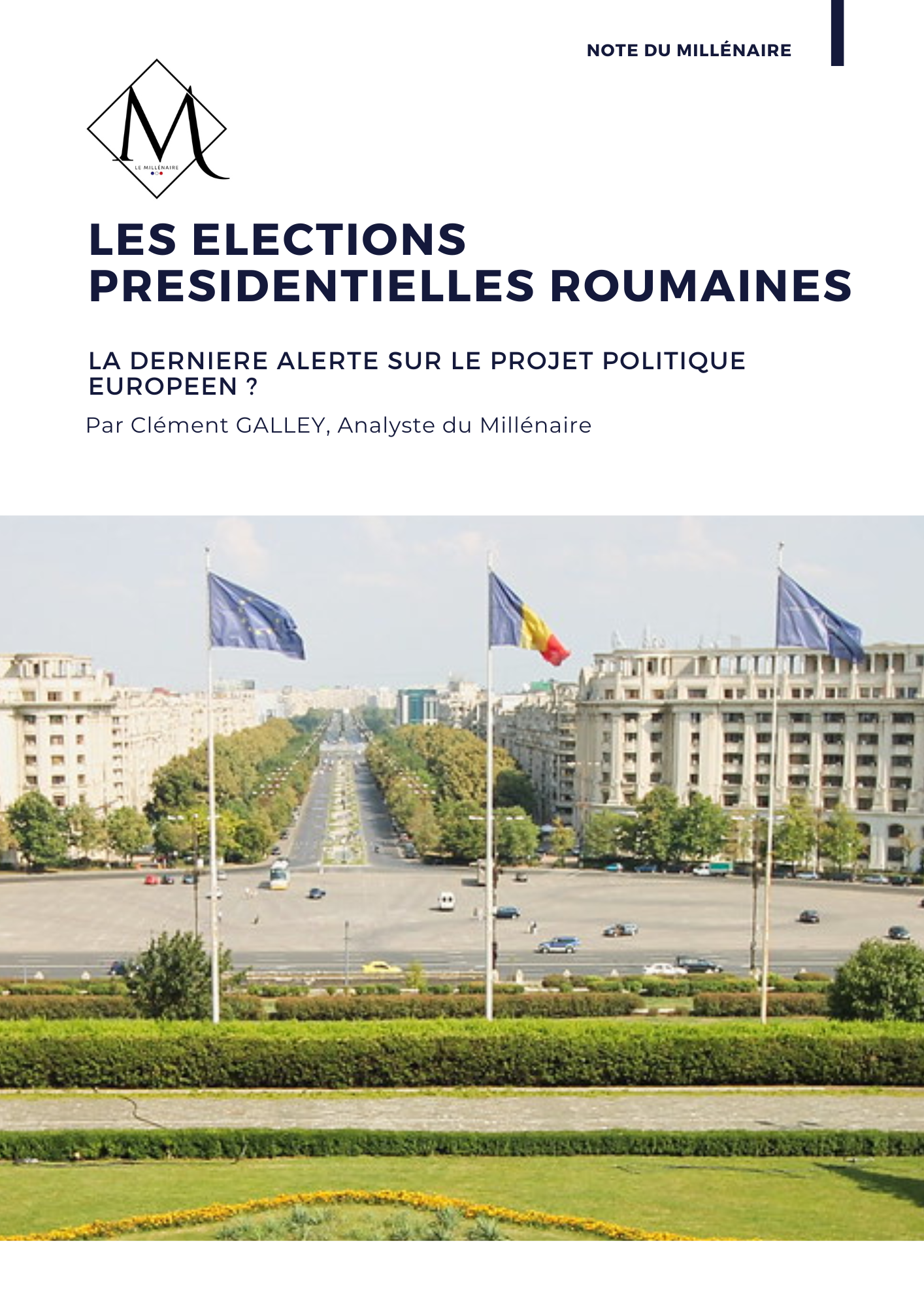 Couverture de la note : Elections en Roumanie : dernière alerte sur le projet européen ?