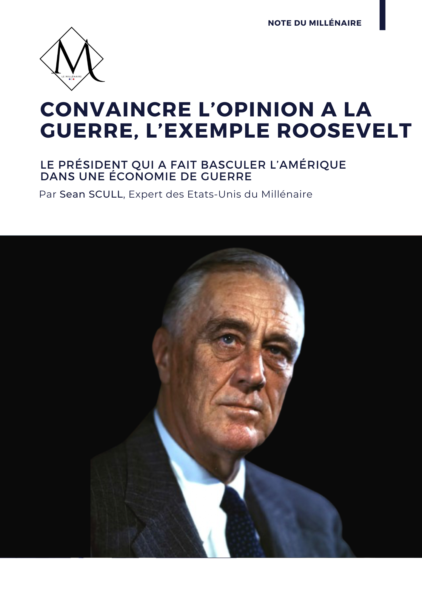 Couverture de la note : Convaincre l'opinion à la guerre, l'exemple Roosevelt
