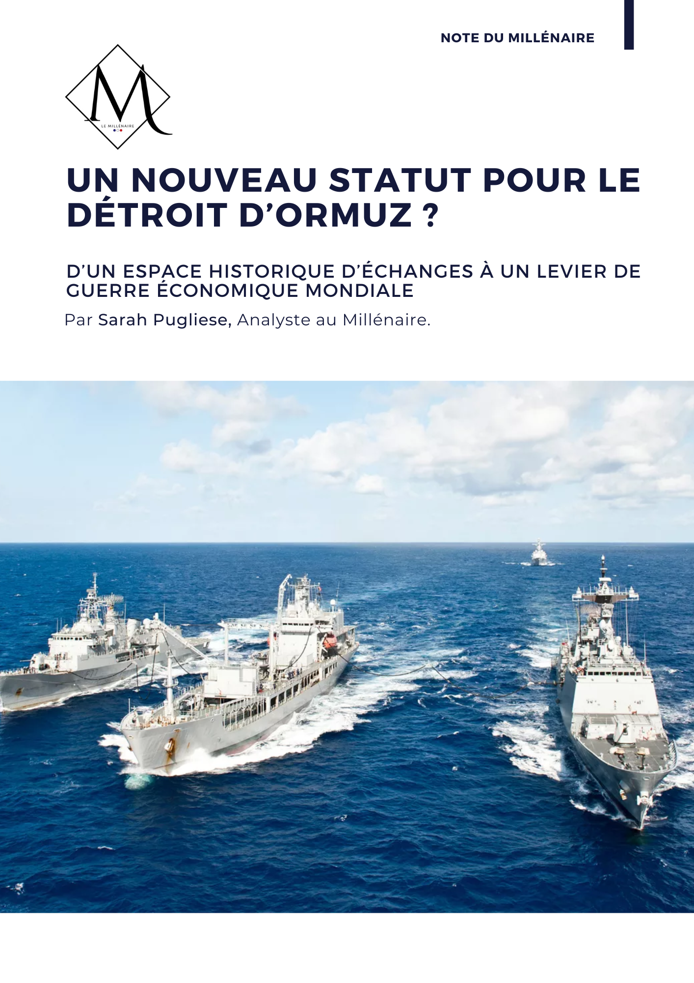 Couverture de la note : Un nouveau statut international pour le Détroit d'Ormuz ?