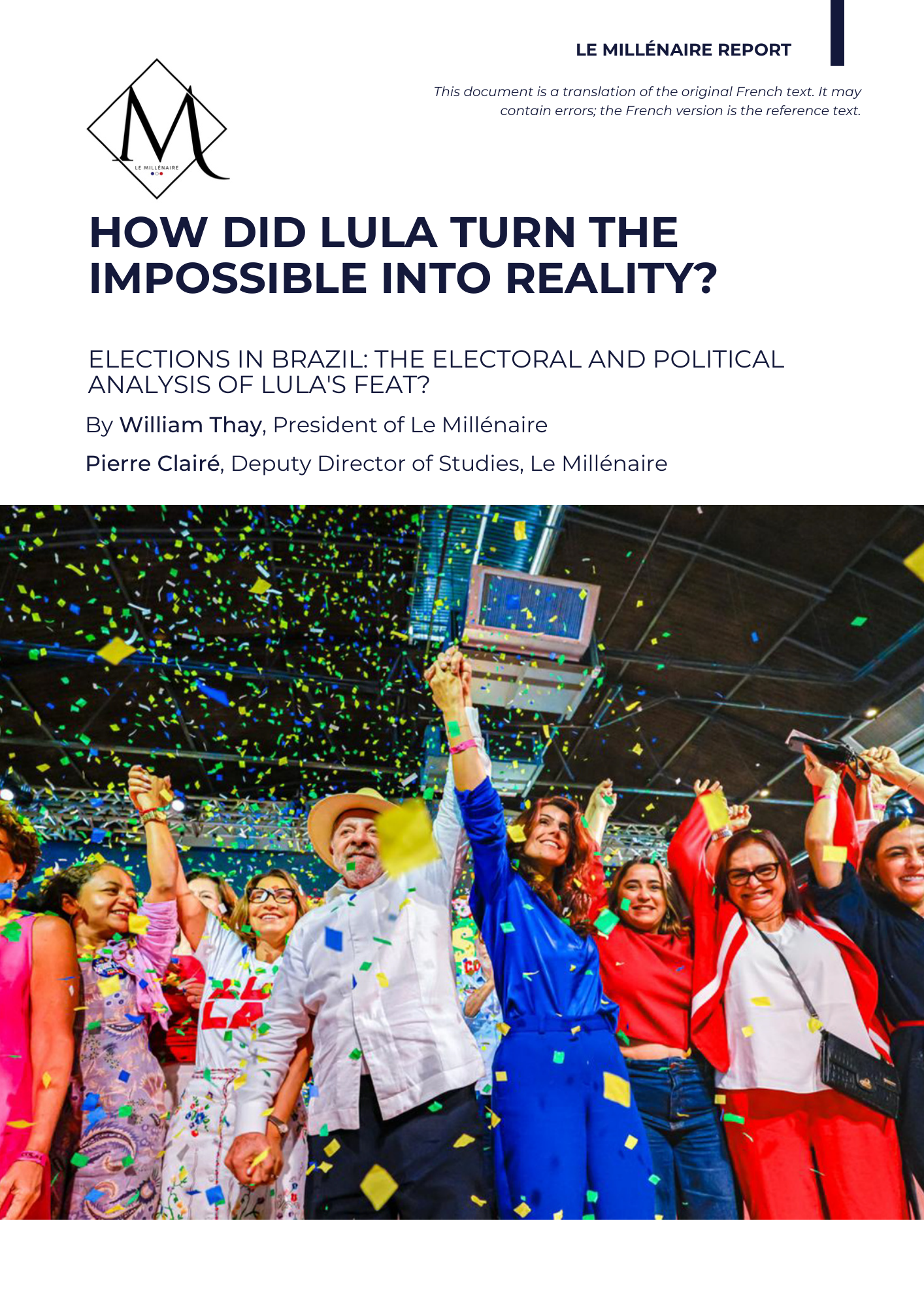 Cover of the report: How did Lula turn the impossible into reality?