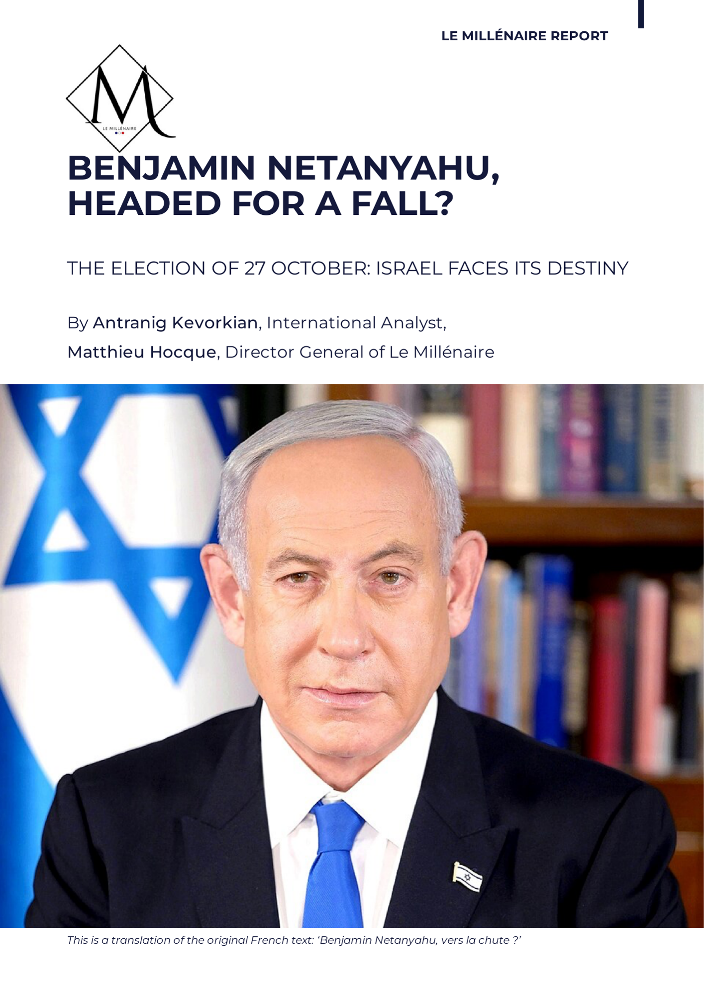 Cover of the note: Benjamin Netanyahu, Headed for a Fall?